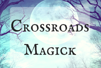 Crossroads A heavily charged place of Magick